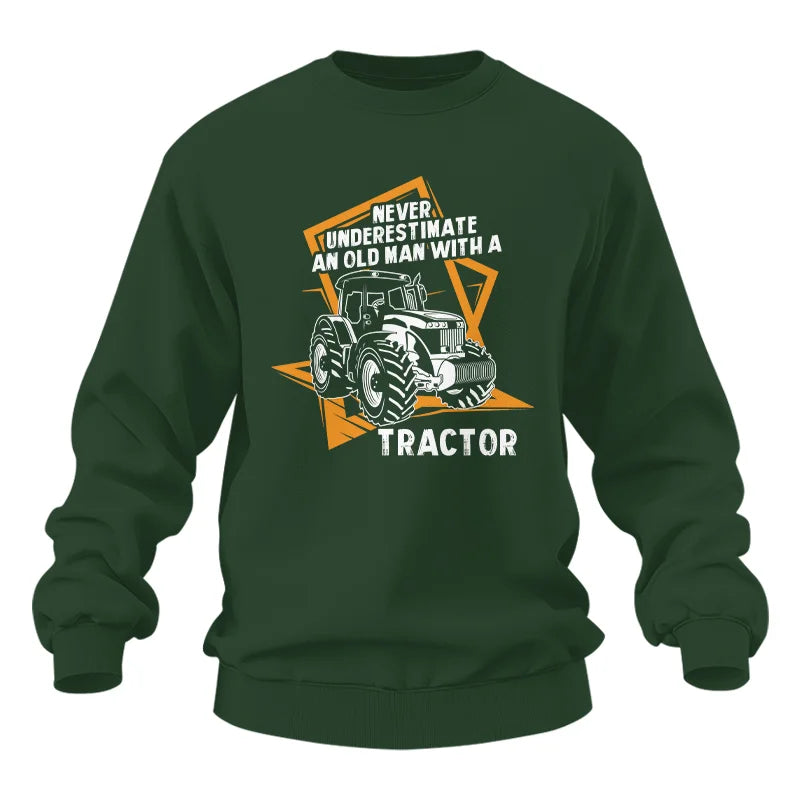 Never Underestimate An Old Man With A Tractor Farming Dad - Unisex Heavy Blend™ Crewneck Sweatshirt