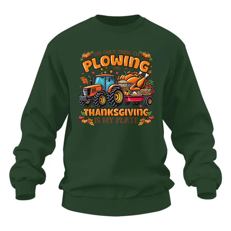 Image of The Only Thing I’m Plowing This Thanksgiving is My Plate 2 - Unisex Heavy Blend™ Crewneck Sweatshirt