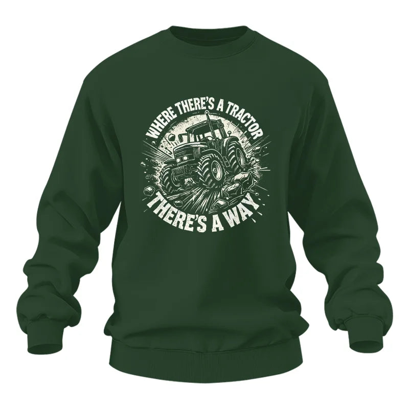 Where There's A Tractor There's A Way 2 - Unisex Heavy Blend™ Crewneck Sweatshirt