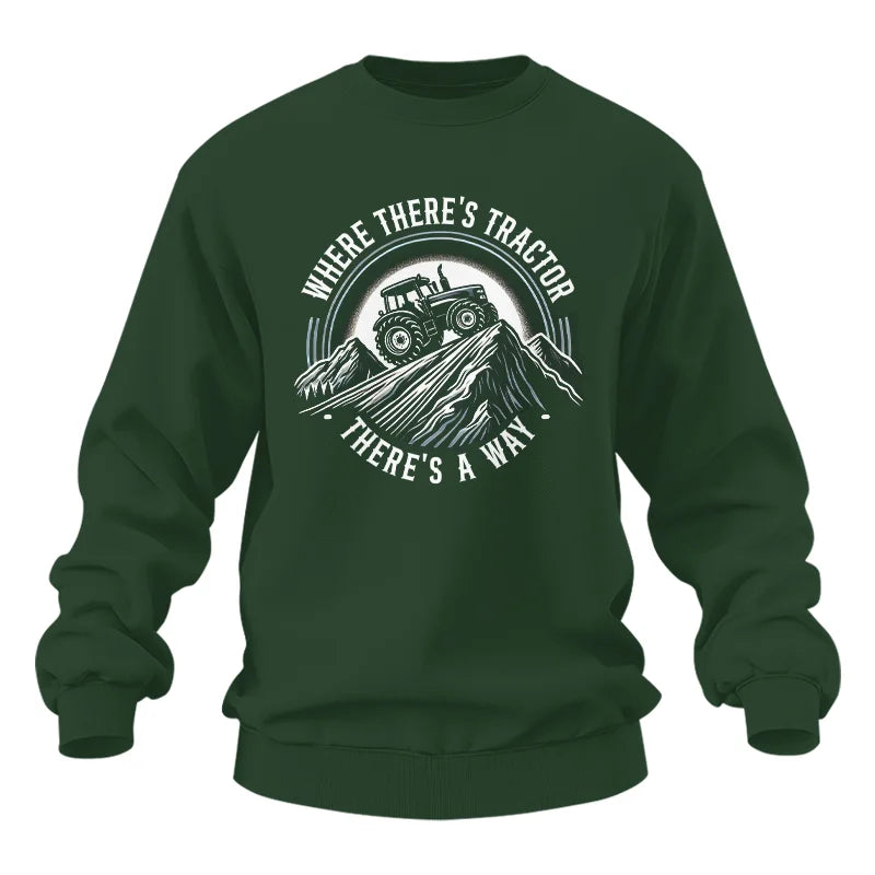 Where There's A Tractor There's A Way 4 - Unisex Heavy Blend™ Crewneck Sweatshirt