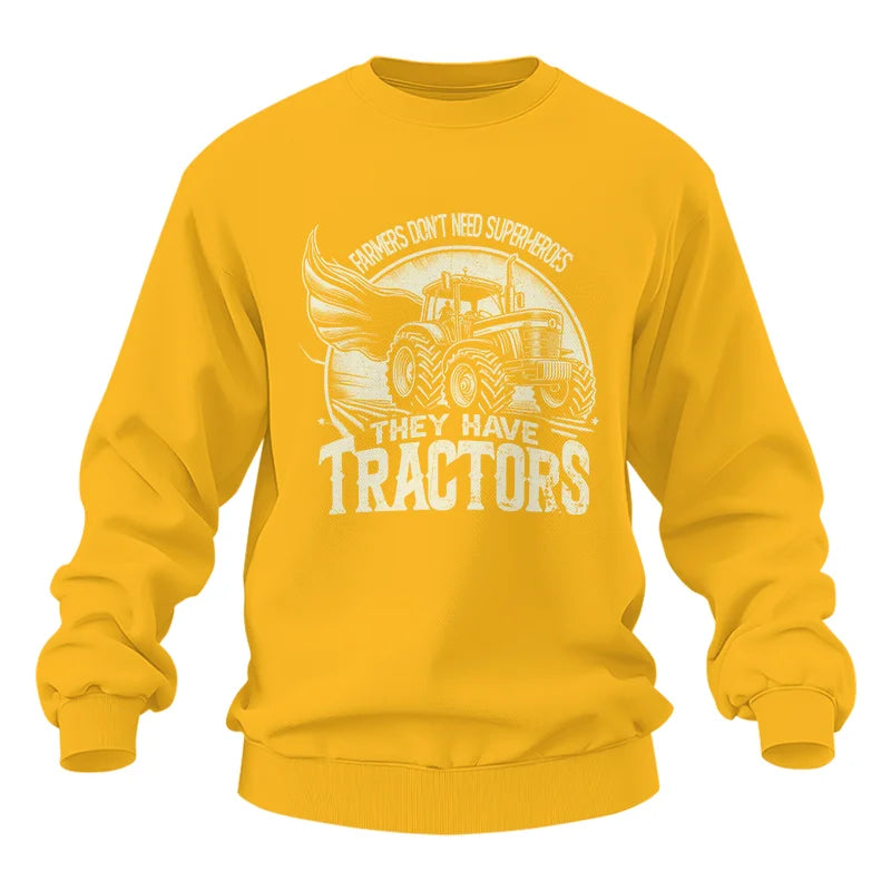 Image of Farmers Don’t Need Superheroes They Have Tractors - Unisex Heavy Blend™ Crewneck Sweatshirt