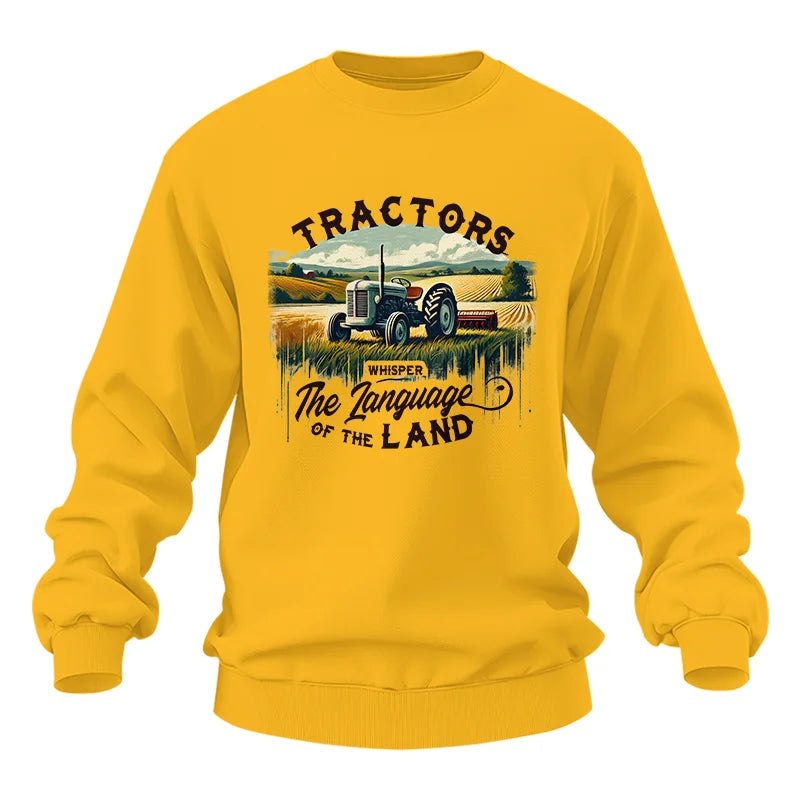 Tractors Whisper The Language Of The Land 2 - Unisex Heavy Blend™ Crewneck Sweatshirt