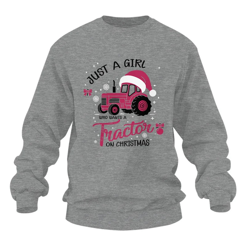 Just A Girl Who Want A Tractor On Christmas - Unisex Heavy Blend™ Crewneck Sweatshirt