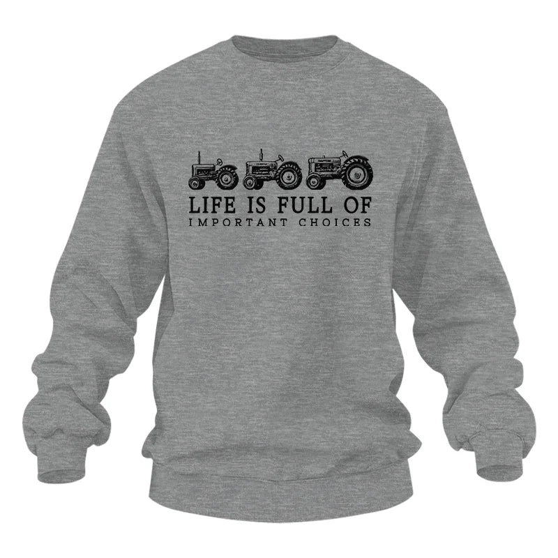 Life Is Full Of Important Choices 13 - Unisex Heavy Blend™ Crewneck Sweatshirt