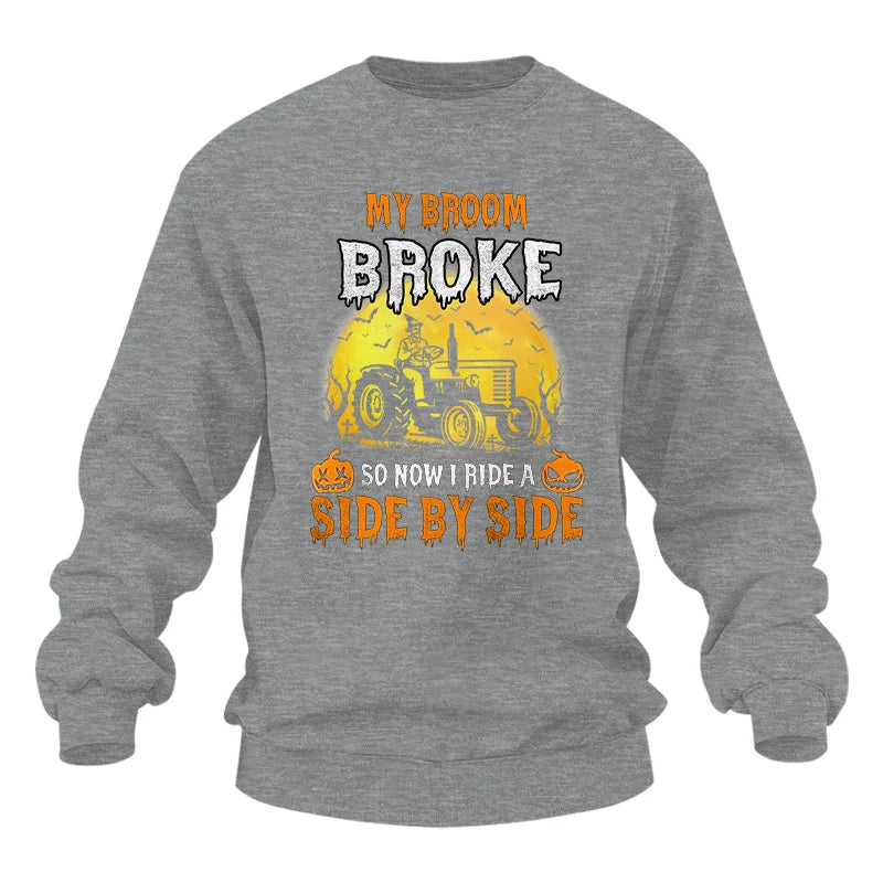 Image of My Broom Broke_I Have A Tractor Halloween - Unisex Heavy Blend™ Crewneck Sweatshirt