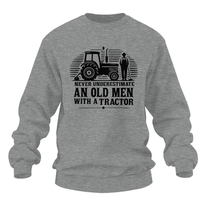 Never Underestimate An Old Men With A Tractor - Unisex Heavy Blend™ Crewneck Sweatshirt