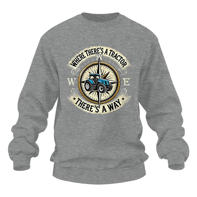 Image of Where There's A Tractor There's A Way - Unisex Heavy Blend™ Crewneck Sweatshirt