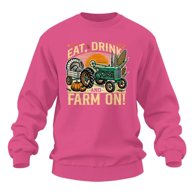 Eat Drink and Farm On - Unisex Heavy Blend™ Crewneck Sweatshirt