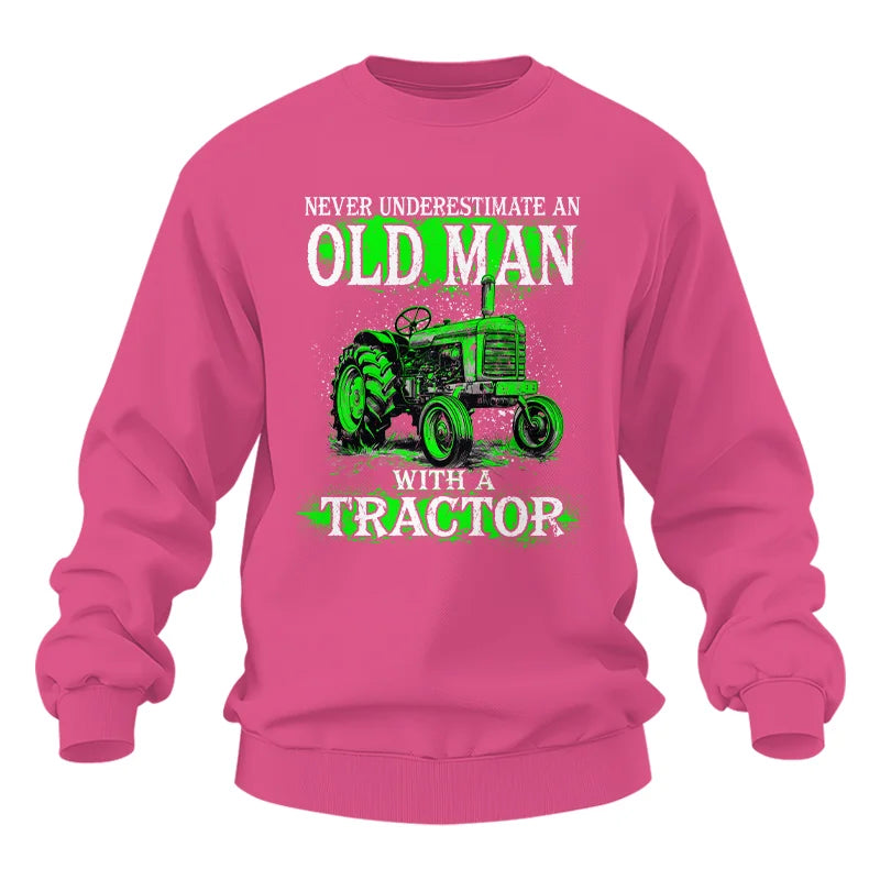 Funny Quote Never Underestimate Old Man Tractor - Unisex Heavy Blend™ Crewneck Sweatshirt