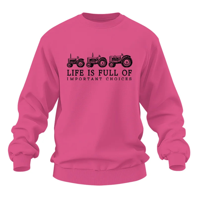 Life Is Full Of Important Choices 13 - Unisex Heavy Blend™ Crewneck Sweatshirt