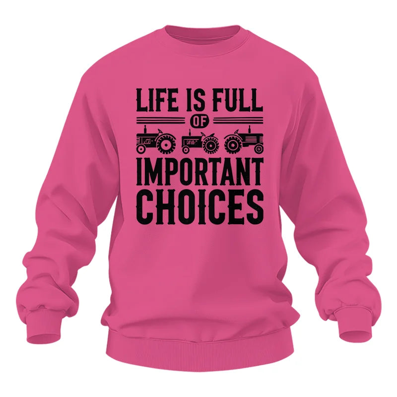 Life Is Full Of Important Choices 26 - Unisex Heavy Blend™ Crewneck Sweatshirt