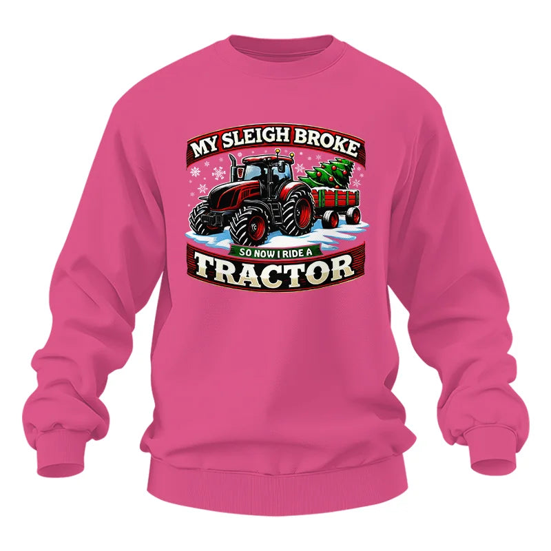 Image of My Sleigh Broke So Now I Ride A Tractor - Unisex Heavy Blend™ Crewneck Sweatshirt