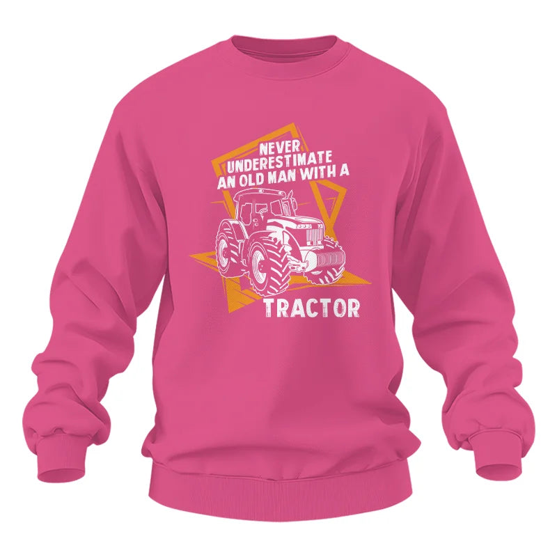 Never Underestimate An Old Man With A Tractor Farming Dad - Unisex Heavy Blend™ Crewneck Sweatshirt