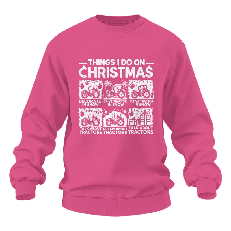 Things I Do On Christmas - Unisex Heavy Blend™ Crewneck Sweatshirt