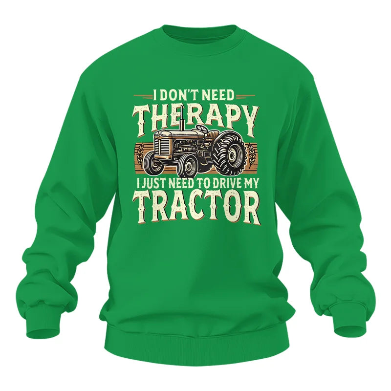 Image of Don't Need Therapy Need To Drive My Tractor - Unisex Heavy Blend™ Crewneck Sweatshirt