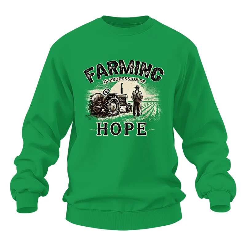 Farming Is A Profession Of Hope 2 - Unisex Heavy Blend™ Crewneck Sweatshirt