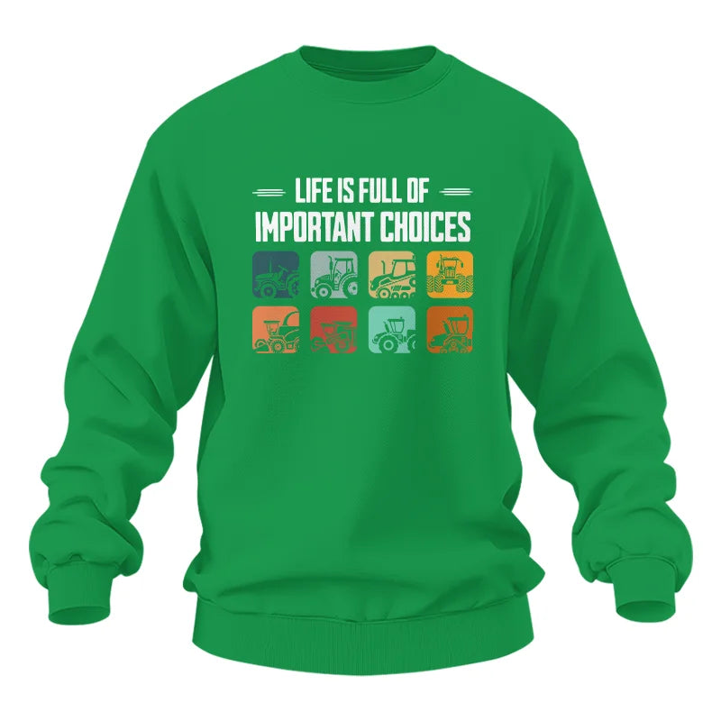 Life Is Full Important Choices 36 - Unisex Heavy Blend™ Crewneck Sweatshirt