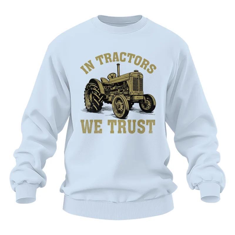 In Tractors We Trust - Unisex Heavy Blend™ Crewneck Sweatshirt