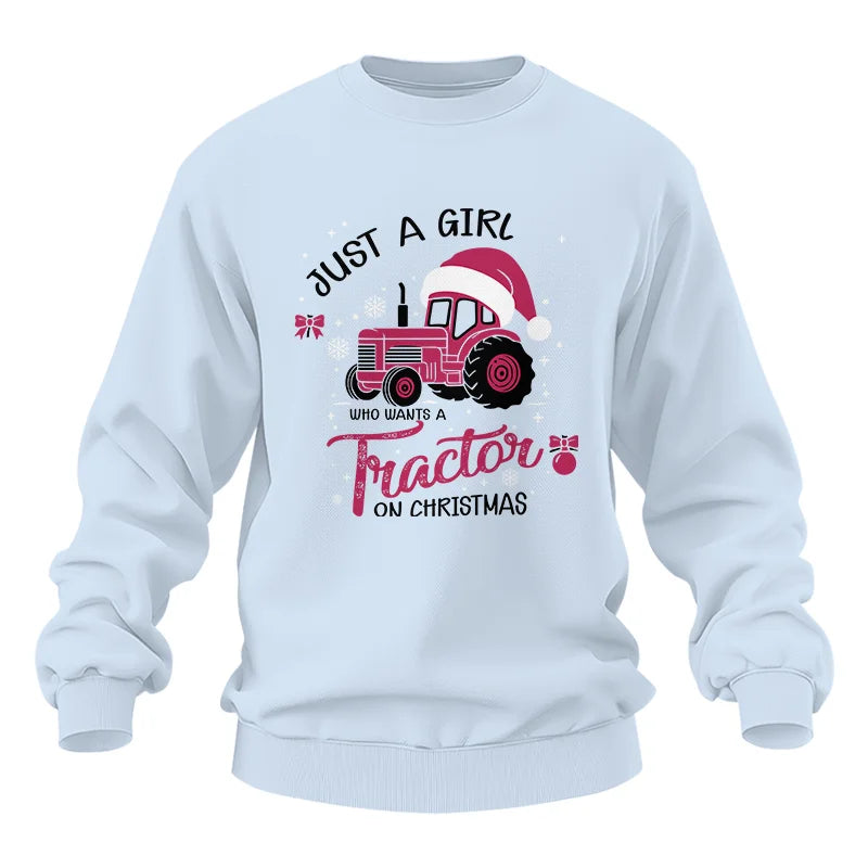 Just A Girl Who Want A Tractor On Christmas - Unisex Heavy Blend™ Crewneck Sweatshirt