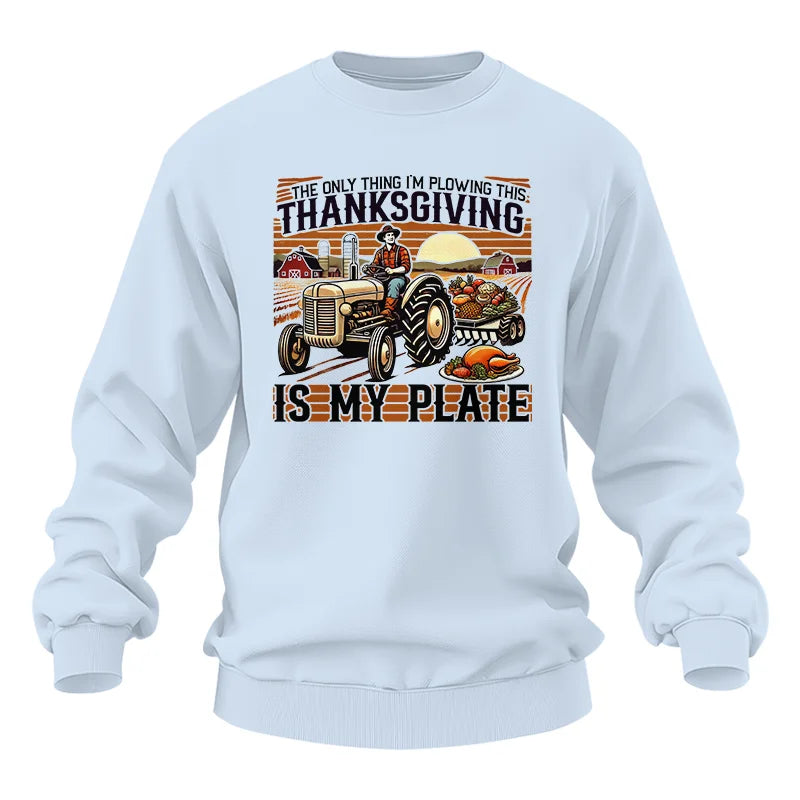 Image of The Only Thing I’m Plowing This Thanksgiving is My Plate 1 - Unisex Heavy Blend™ Crewneck Sweatshirt