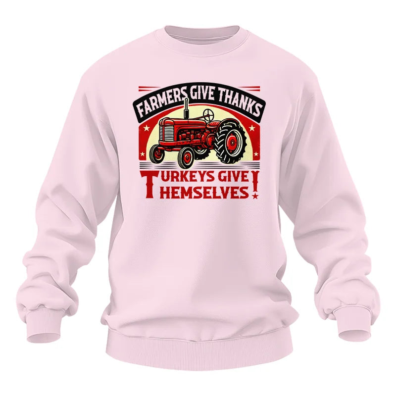 Farmers Give Thanks Turkeys Give Themselves 2 - Unisex Heavy Blend™ Crewneck Sweatshirt