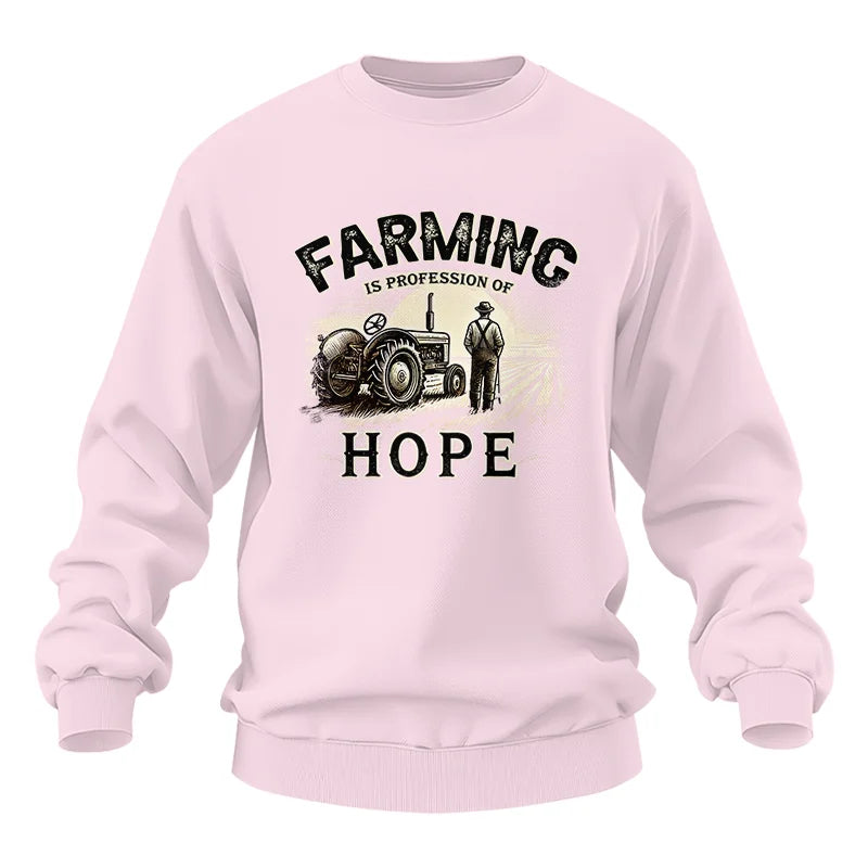 Farming Is A Profession Of Hope 2 - Unisex Heavy Blend™ Crewneck Sweatshirt