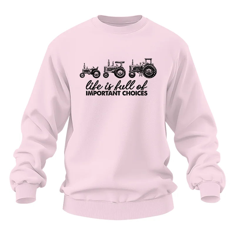 Life Is Full Of Important Choices 10 - Unisex Heavy Blend™ Crewneck Sweatshirt