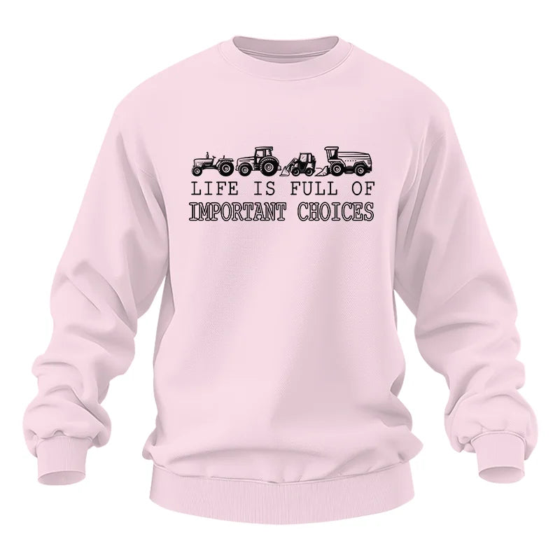 Life Is Full Of Important Choices 28 - Unisex Heavy Blend™ Crewneck Sweatshirt