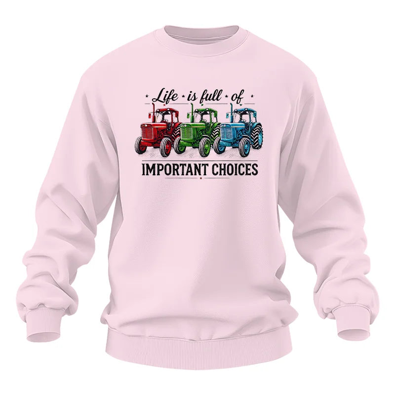 Life Is Full Of Important Choices 6 - Unisex Heavy Blend™ Crewneck Sweatshirt