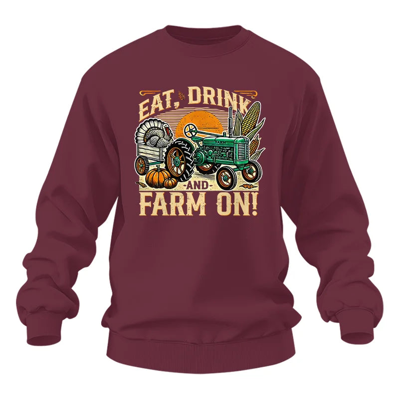 Eat Drink and Farm On - Unisex Heavy Blend™ Crewneck Sweatshirt