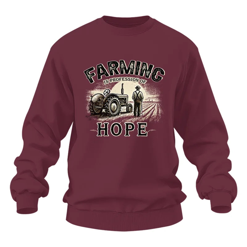 Farming Is A Profession Of Hope 2 - Unisex Heavy Blend™ Crewneck Sweatshirt