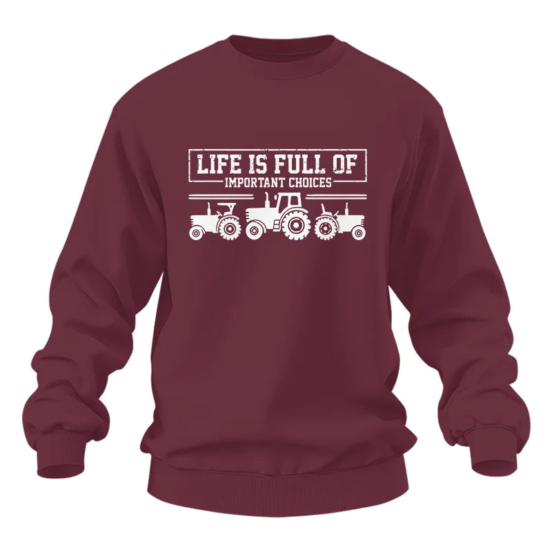 Life Is Full Of Important Choices 31 - Unisex Heavy Blend™ Crewneck Sweatshirt