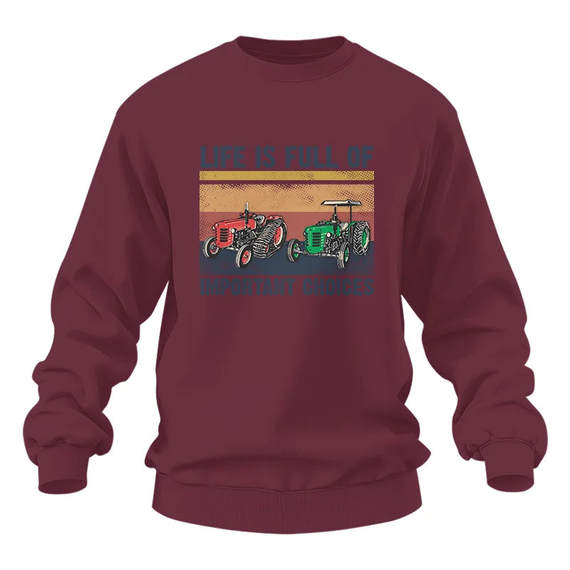 Life Is Full Of Important Choices 37 - Unisex Heavy Blend™ Crewneck Sweatshirt