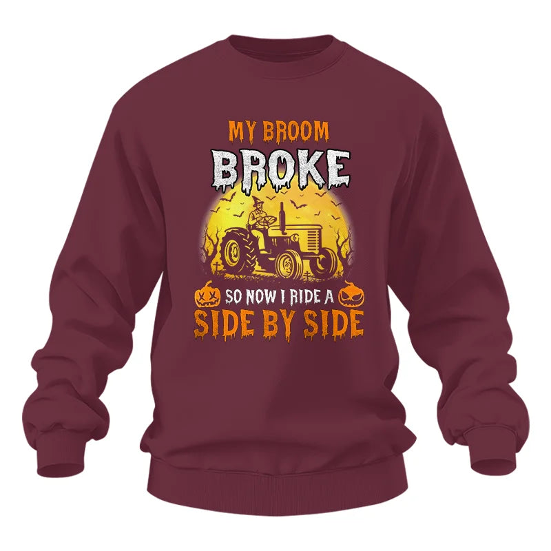 My Broom Broke_I Have A Tractor Halloween - Unisex Heavy Blend™ Crewneck Sweatshirt