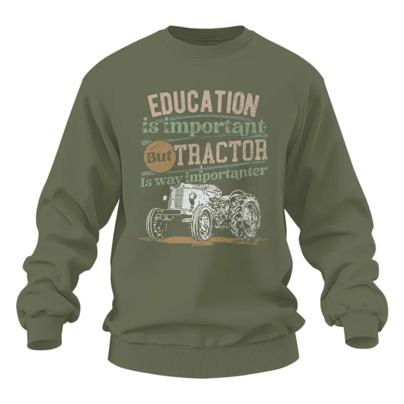 Image of Funny Education Is Important But Tractor Is Importanter - Unisex Heavy Blend™ Crewneck Sweatshirt