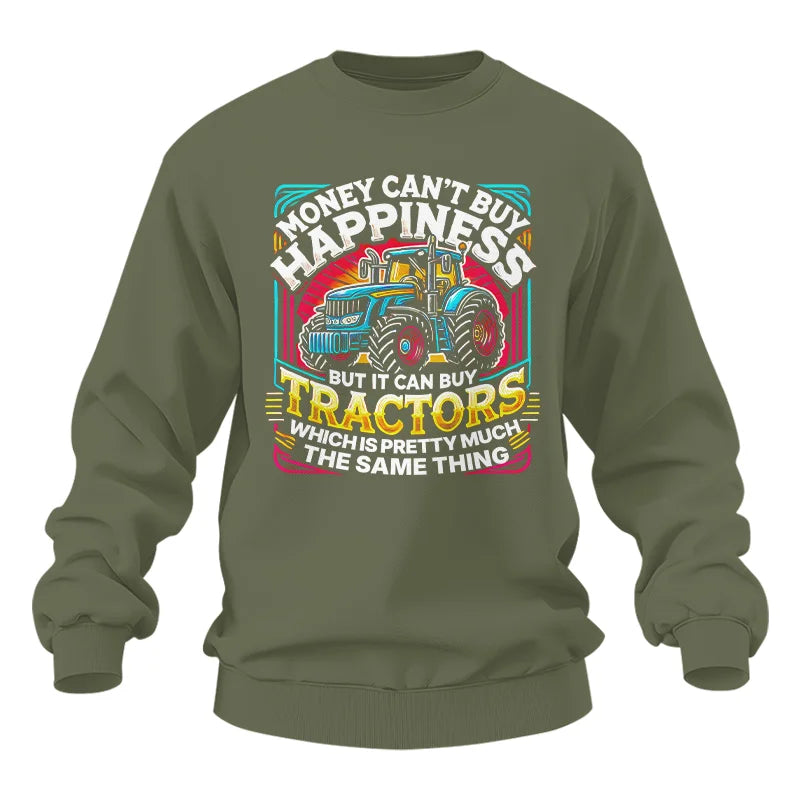 Money Can't Buy Happiness Can Buy Tractors - Unisex Heavy Blend™ Crewneck Sweatshirt