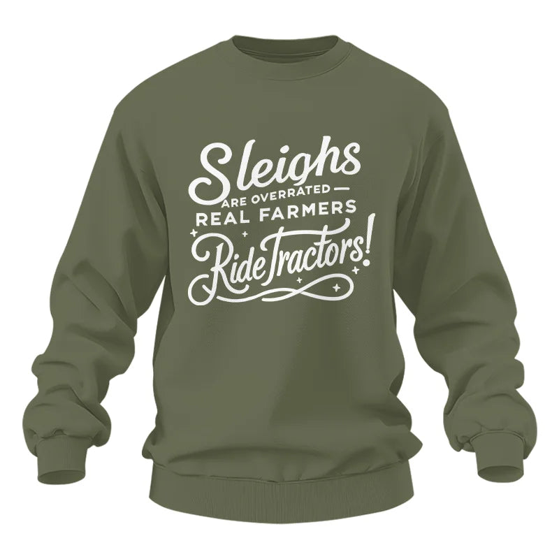 Image of Sleighs Are Overrated_Real Farmers Ride Tractors! - Unisex Heavy Blend™ Crewneck Sweatshirt