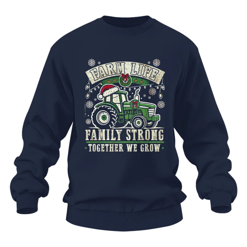 Farm Life Family Strong Together We Grow - Unisex Heavy Blend™ Crewneck Sweatshirt