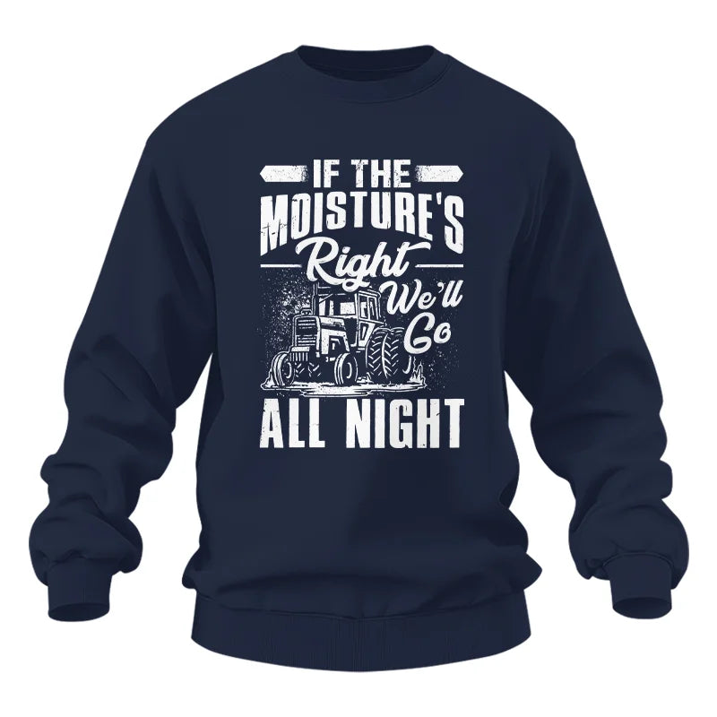 Image of Farmer Tractor If Moistures Right We'll Go All Night - Unisex Heavy Blend™ Crewneck Sweatshirt