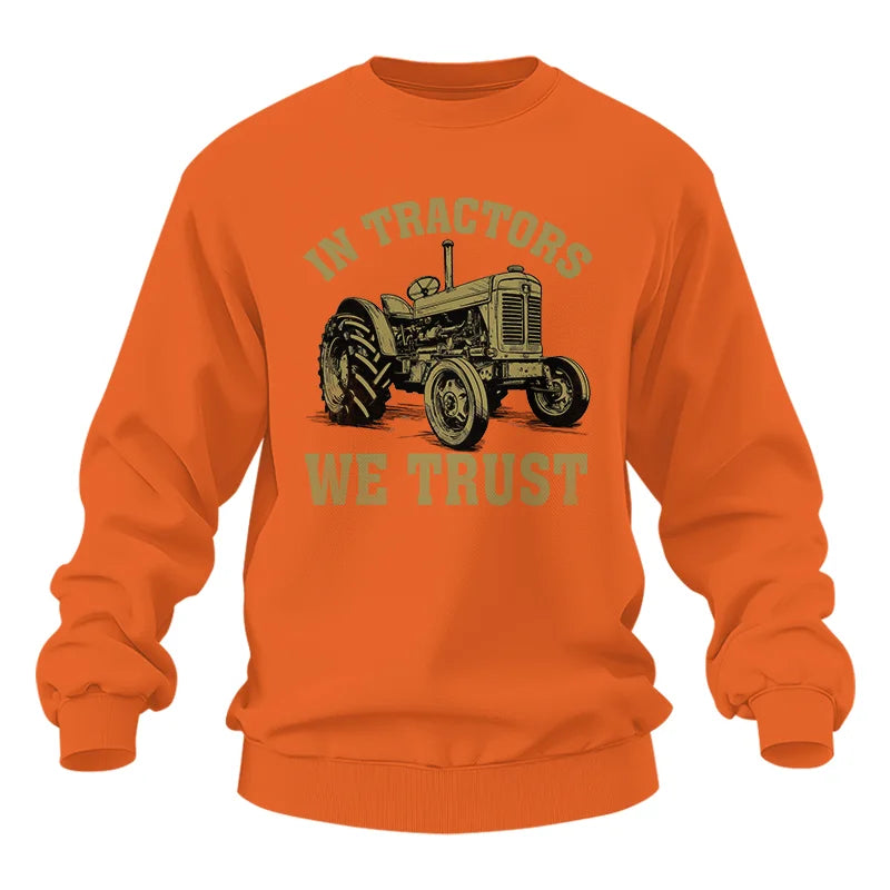 In Tractors We Trust - Unisex Heavy Blend™ Crewneck Sweatshirt