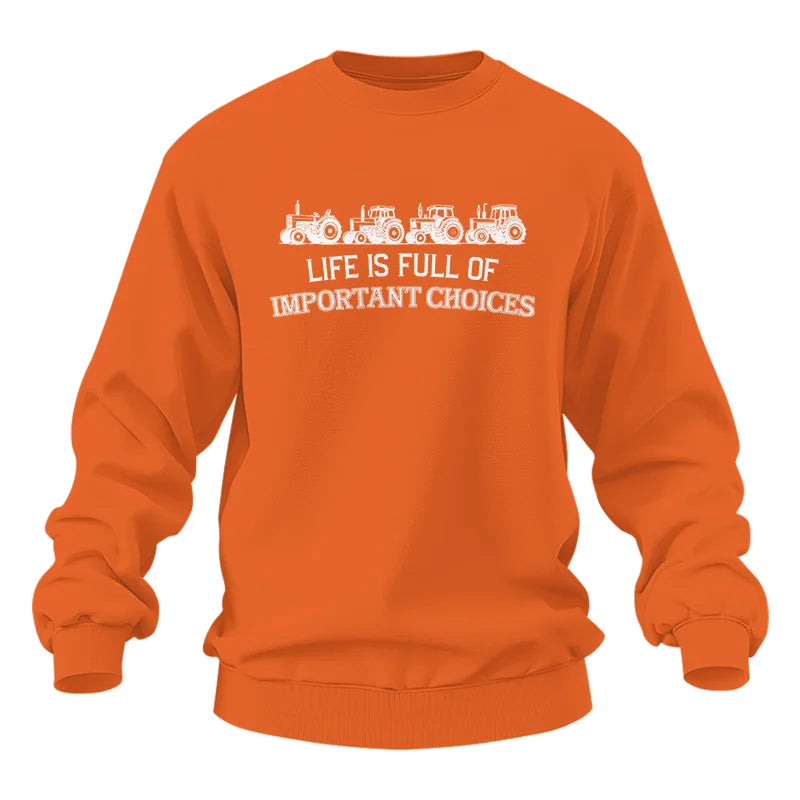 Life Is Full Of Important Choices 11 - Unisex Heavy Blend™ Crewneck Sweatshirt