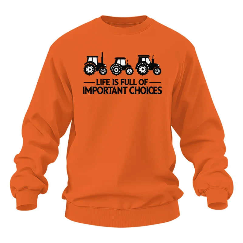 Life Is Full Of Important Choices 17 - Unisex Heavy Blend™ Crewneck Sweatshirt