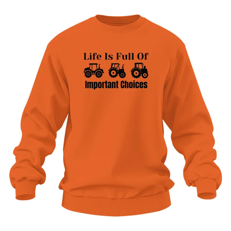 Life Is Full Of Important Choices 22 - Unisex Heavy Blend™ Crewneck Sweatshirt