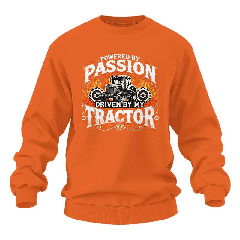 Powered By Passion Driven By My Tractor 1 - Unisex Heavy Blend™ Crewneck Sweatshirt