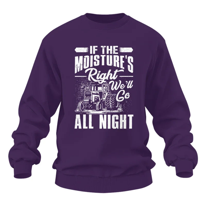 Image of Farmer Tractor If Moistures Right We'll Go All Night - Unisex Heavy Blend™ Crewneck Sweatshirt