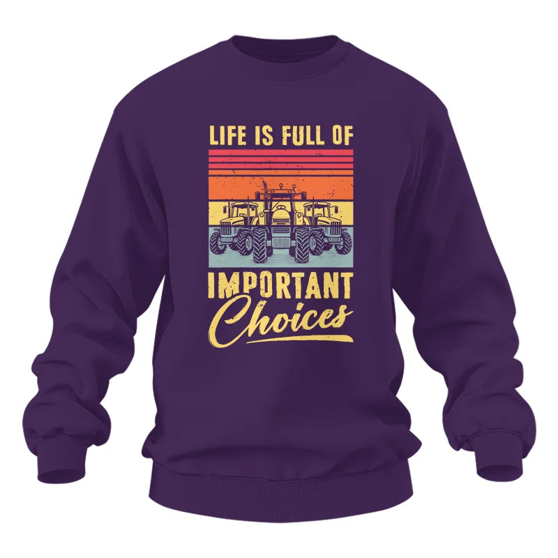 Life Is Full Of Important Choices 39 - Unisex Heavy Blend™ Crewneck Sweatshirt