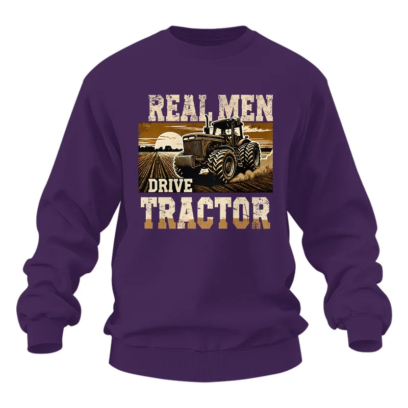 Real Men Drive Tractor - Unisex Heavy Blend™ Crewneck Sweatshirt