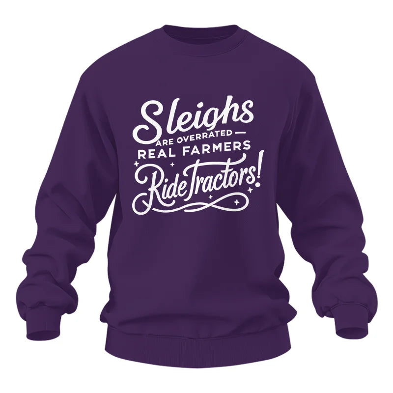 Image of Sleighs Are Overrated_Real Farmers Ride Tractors! - Unisex Heavy Blend™ Crewneck Sweatshirt