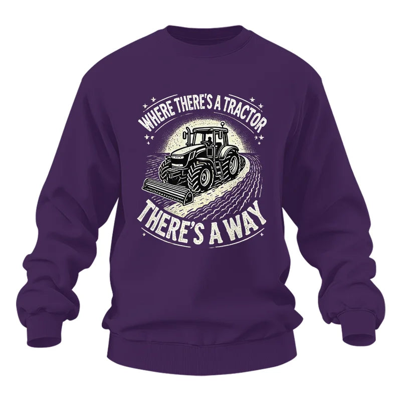 Where There's A Tractor There's A Way 1 - Unisex Heavy Blend™ Crewneck Sweatshirt