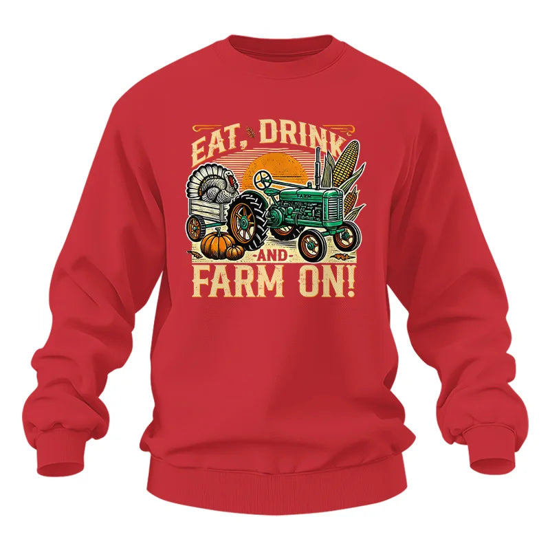 Eat Drink and Farm On - Unisex Heavy Blend™ Crewneck Sweatshirt